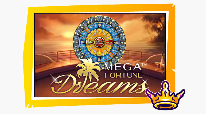 Mega Fortune Dreams slot